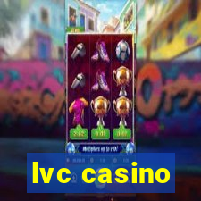 lvc casino
